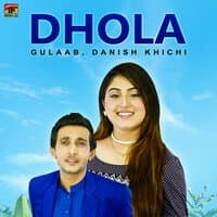 Dhola - Single