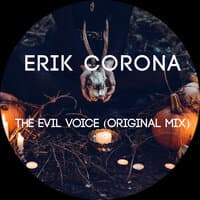 The Evil Voice