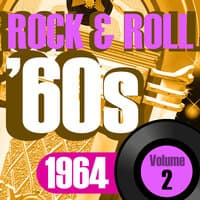 Rock & Roll 60s, 1964 Vol.2