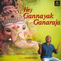 Hey Gannayak Ganaraja - Single