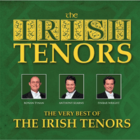 The Very Best Of The Irish Tenors