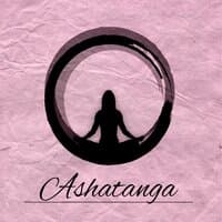 Ashatanga - New Age Music for Meditation, Yoga Zen Music, Mindfulness Meditation, Vandana Shiva, Buddha Lounge, Deep Relaxation, Mind & Harmony