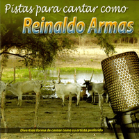 Pistas Para Cantar Como Reinaldo Armas