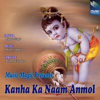 Kanha Ka Naam Anmol