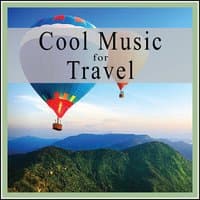 Cool Music for Travel