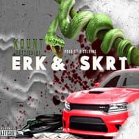 Erk & Skrt