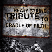 Heavy String Tribute to Cradle Of Filth