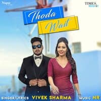 Thoda Wait - Single