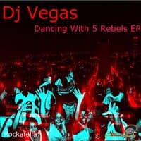 Dancing With 5 Rebels Ep