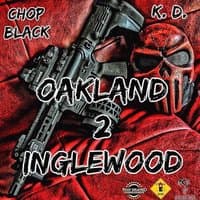 Oakland 2 Inglewood