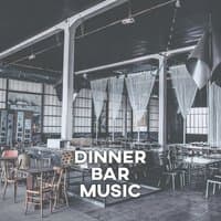 Dinner Bar Music – Best Restaurant Instrumental Piano, Smooth Instrumentla Jazz, Relaxation Music for Restaurant, Solo Piano Lounge