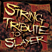 Slayer String Tribute