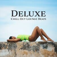 Deluxe Chill Out Lounge Beats: Cafe Beach Bar, Deep House Session, Magic Music