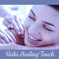 Reiki Healing Touch – Melodies for Massage, Nature Sounds, Spa Music, Relaxation Wellness, Serenity & Relax