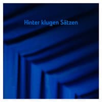 Hinter klugen Sätzen