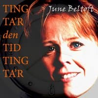 Ting Ta'r Den Tid Ting Ta'r