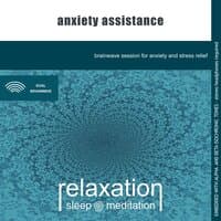 Anxiety Assistance