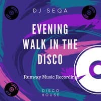 Evening Walk in the Disco