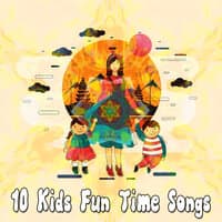 10 Kids Fun Time Songs