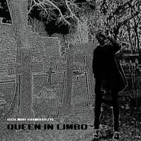 Queen In Limbo