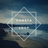 Gansta Loop