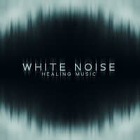 White Noise Healing Music. Delicate New Age Melody for Meditation and Sleeping Time