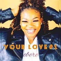 Your Love #1