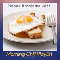 Happy Breakfast Jazz