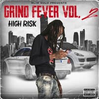 Grind Fever Vol. 2 (High Risk)