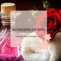 Wonders Of Spa - Heavenly Body Massage, Vol. 4