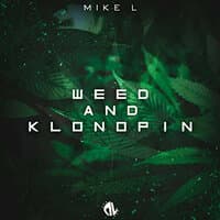 Weed & Klonopin