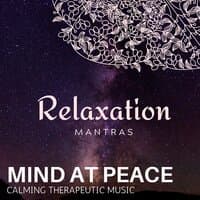 Mind at Peace - Calming Therapeutic Music