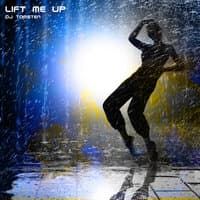 Lift Me Up