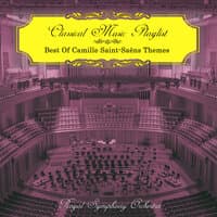 Classical Music Playlist - Best of Camille Saint-Saëns Themes