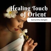 Healing Touch of Orient