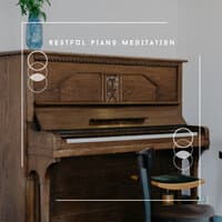 Restful Piano Meditation