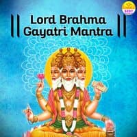 Lord Brahma Gayatri Mantra