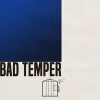 Bad Temper