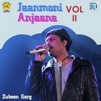 Jaanmoni Anjaana, Vol. 2