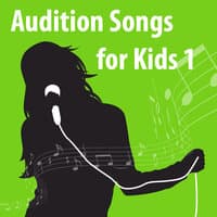 Audition Songs For Kids 1