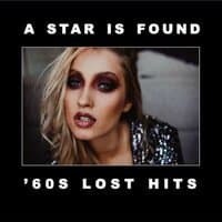 A Star Is Found: '60s Lost Hits