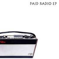 Paid Radio EP