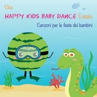 Happy Kids Baby Dance Estate