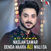 Naslan Sawar Denda Naara Ali Wali Da - Single