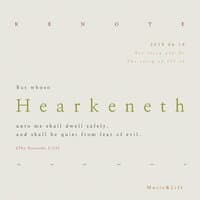 Hearkeneth