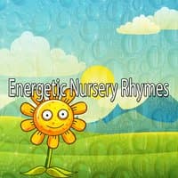 Energetic Nursery Rhymes