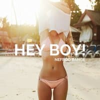 Hey Boy!