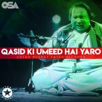 Qasid Ki Umeed Hai Yaro