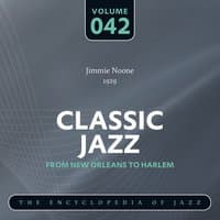 Classic Jazz- The Encyclopedia of Jazz - From New Orleans to Harlem, Vol. 42