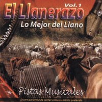 El Llanerazo: Lo Mejor del Llano, Vol. 1